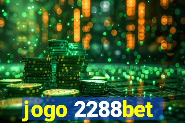 jogo 2288bet